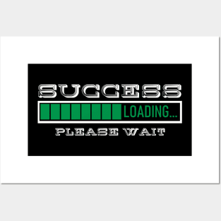 loading success wait Posters and Art